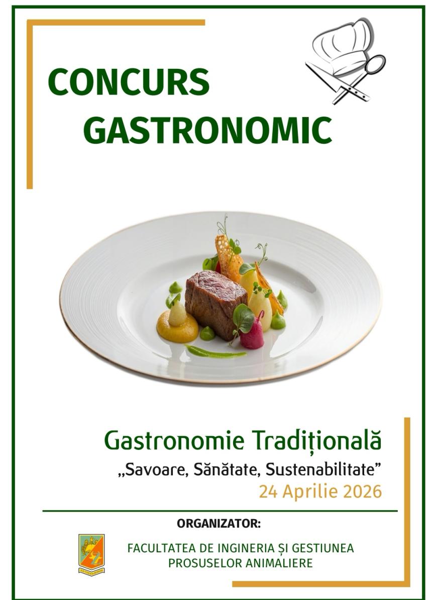 Concurs gastronomic pentru elevi, la USAMV București: „Savoare, Sănătate, Sustenabilitate”