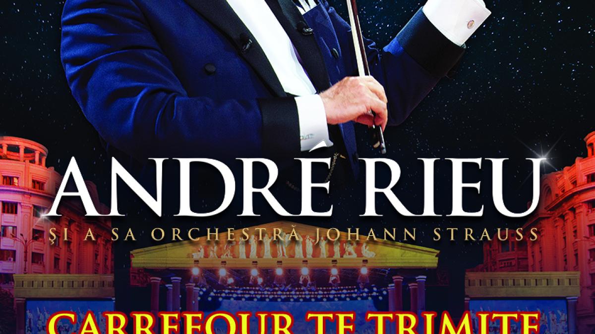 carrefour_ofera_invitatii_duble_la_concertul_lui_andre_rieu_48308900