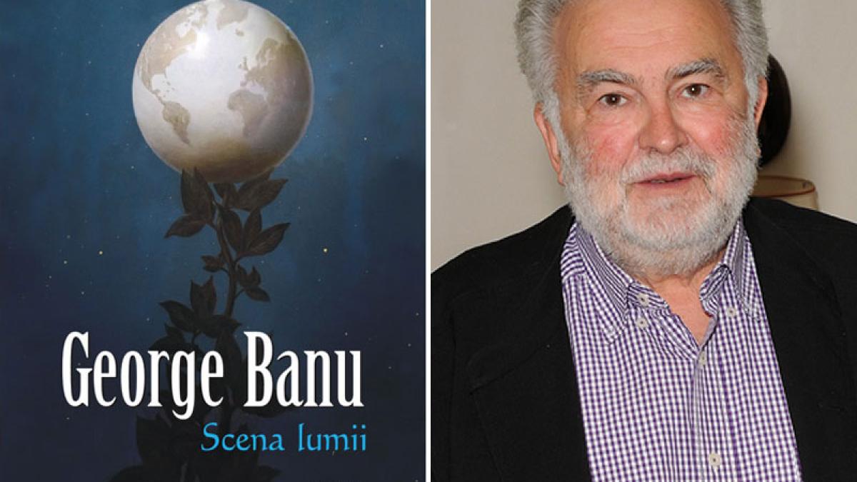 scena_lumii_george_banu_14729200