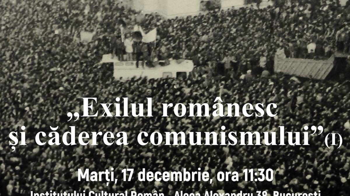 decembrie 1989 exilul romanesc la treizeci de ani de la castigarea libertatii