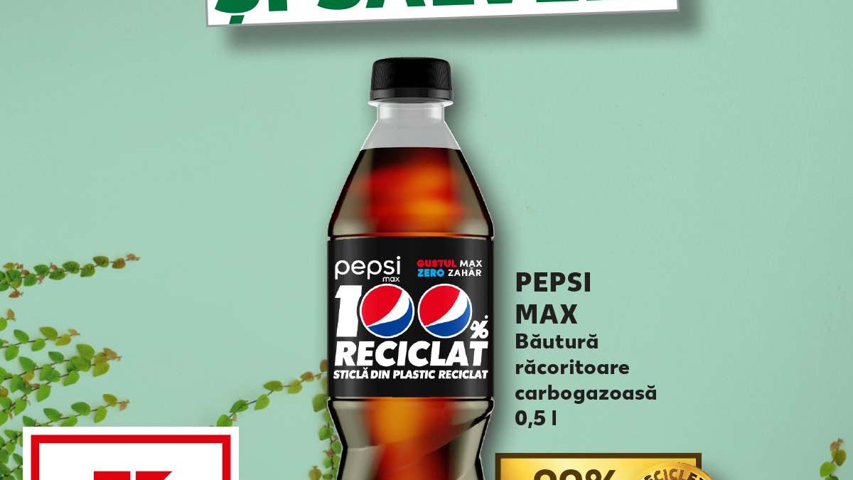 kaufland--oferta-pepsi-max-0-5l--aproape-gratis-celor-care-aduc-ambalaje-din-sticla--plastic-si-aluminiu_41149100