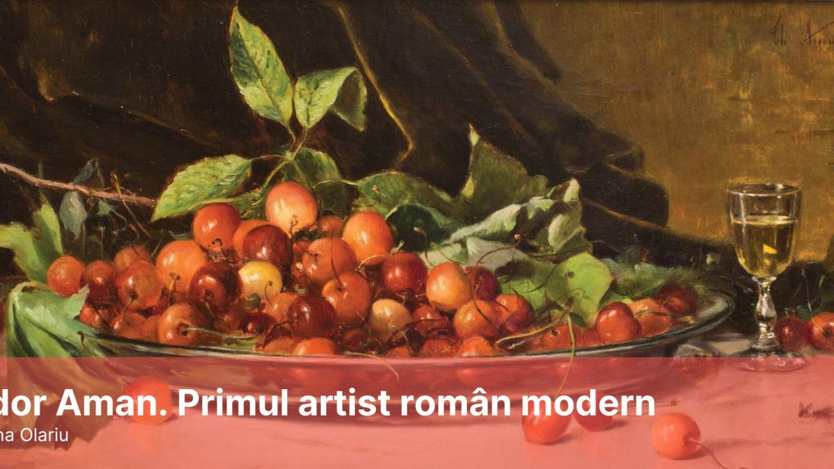 art-safari-prc-e2prc-80prc-9etheodor-aman--primul-artist-roman-modernprc-e2prc-80prc-9d_17628300