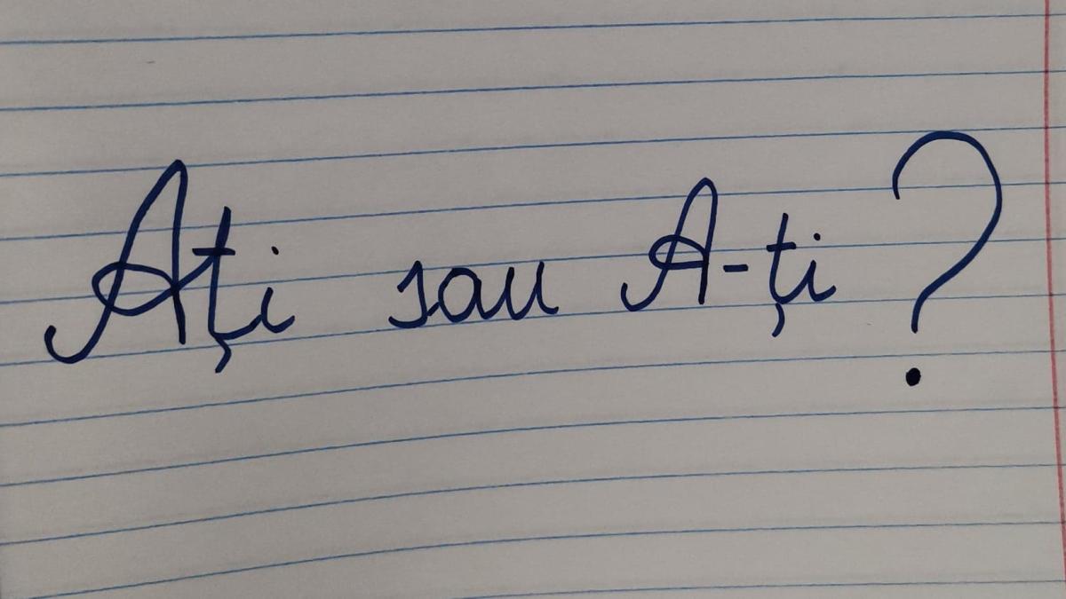 ati-sau-a-ti-cum-se-scrie-corect_38708500