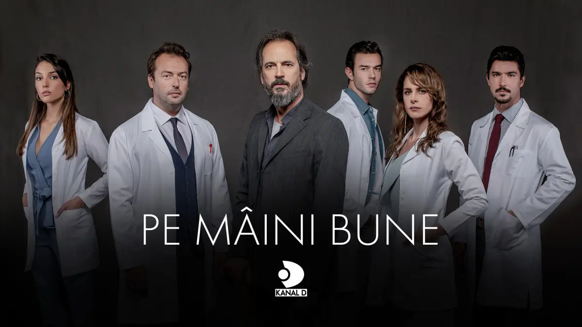 Pe maini bune_serial Kanal D (1)