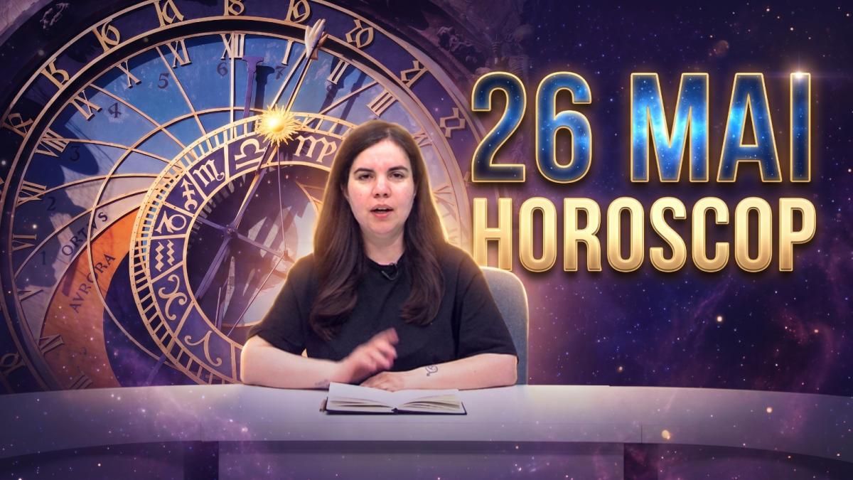Horoscop 26 mai 2026 Astrolog Daniela Simulescu