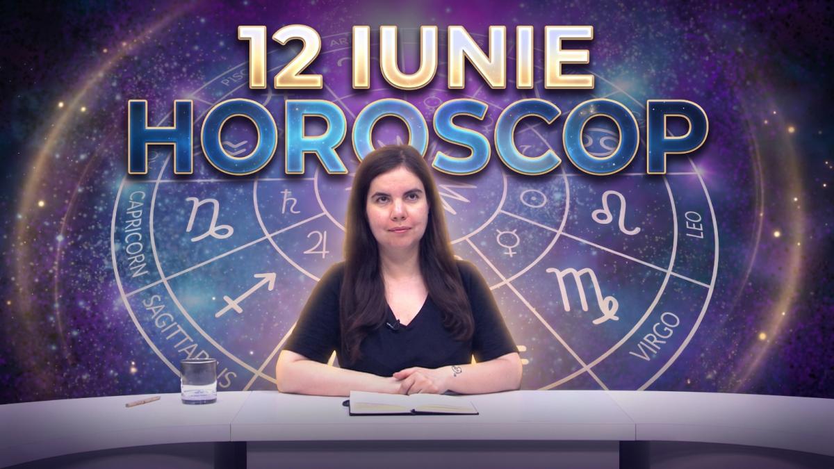 horoscop 12 iunie 2026 astrolog daniela simulescu previziunile pentru toate zodiile