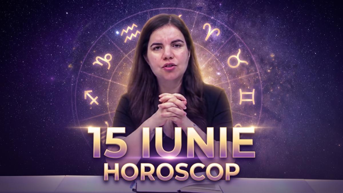 Horoscop 15 iunie Astrolog Daniela Simulescu