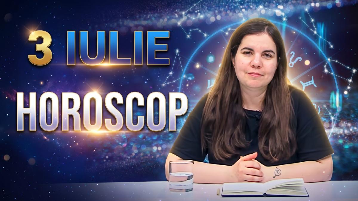 Horoscop 3 iulie Daniela Simulescu