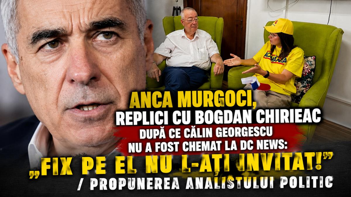 anca murgoci bogdan chirieac calin georgescu