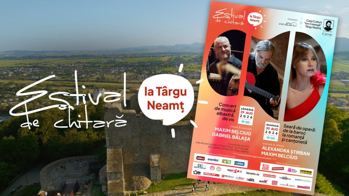 Estival de Chitară - Târgu Neamț