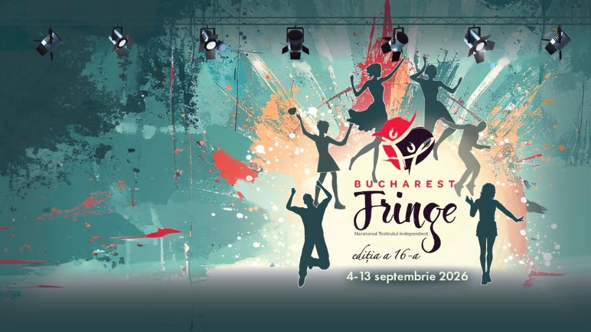 cele mai asteptate piese de teatru la bucharest fringe maratonul teatrului independent programul complet al editiei 2026