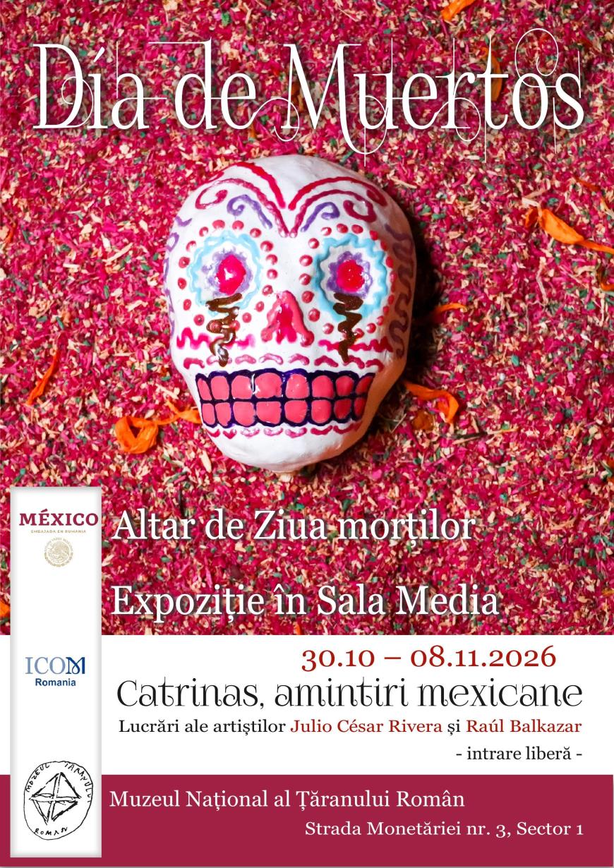 Ziua Morților, tradiție mexicană adusă la Muzeul Național al Țăranului Român. Intrarea este gratuită