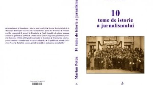 10 teme de istorie a jurnalismului de marian petcu