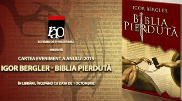 biblia pierduta de igor bergler a depasit 25 000 de exemplare vandute