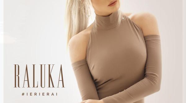 raluka lanseaza single ul si videoclipul ieri erai