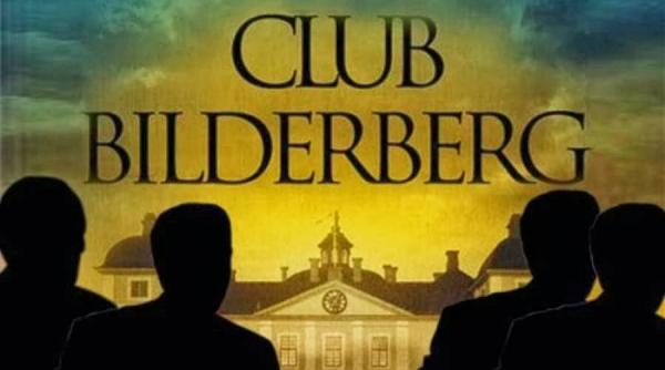 bilderberg 2016 agenda secreta soarta lumii decisa de cei mai puternici oameni