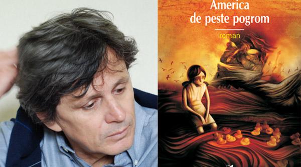 romanul america de peste pogrom de catalin mihuleac va fi tradus in limba franceza