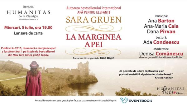 lansarea romanului la marginea apei de sara gruen la humanitas
