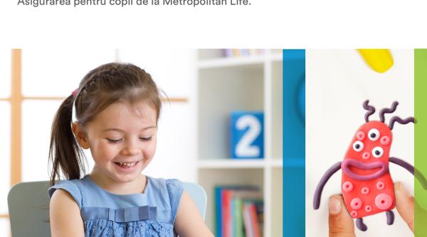 metropolitan life a lansat asigurarea pentru copii