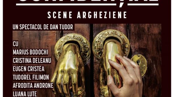 confiden ial scene argheziene la teatrul dramaturgilor romani