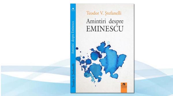 se lanseaza amintiri despre eminescu