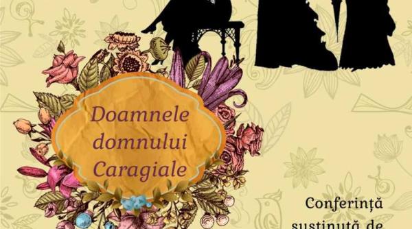 conferinta doamnele domnului caragiale
