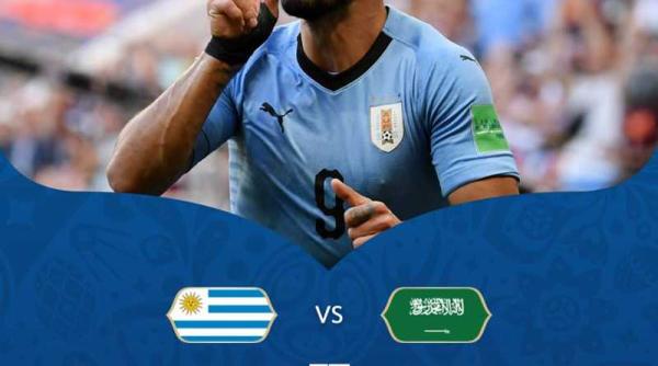 uruguay arabia saudita a doua calificata in optimile de finala la cm 2018