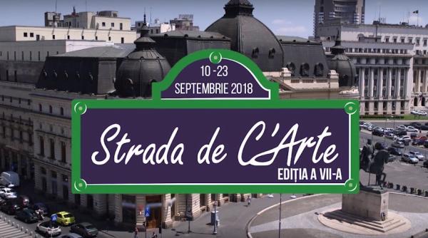 strada de c arte 10 23 septembrie 2018 maraton cultural la bucuresti