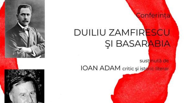 conferinta despre duiliu zamfirescu sustinuta de ioan adam