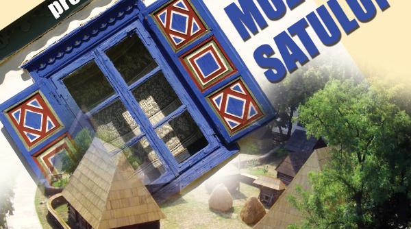 zilele muzeului satului 17 19 mai 2019 program