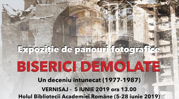 un deceniu intunecat 1977 1987 biserici demolate vernisaj