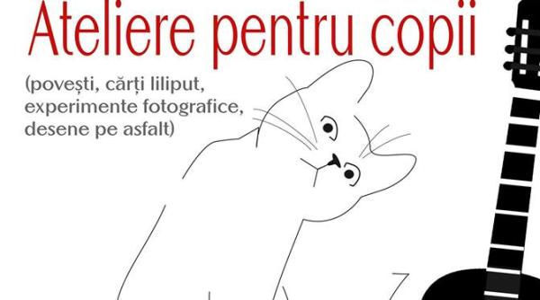 ateliere pentru copii de 1 iunie