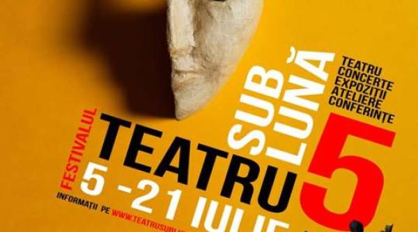 cea de a cincea editie a festivalului teatru sub luna incepe pe 5 iulie vezi programul