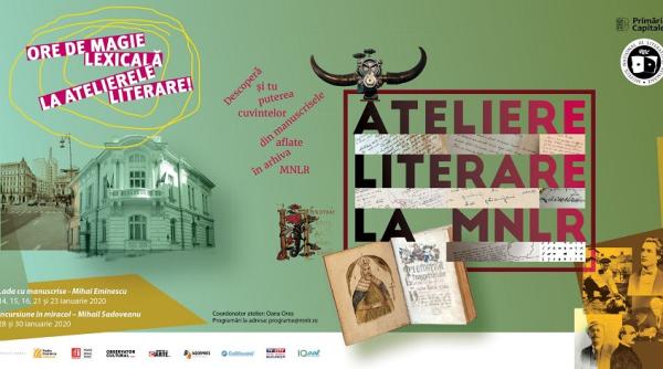 incep atelierele literare la mnlr