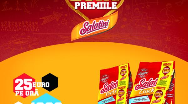 p castiga euro premiile salatini 25 de euro pe ora in fiecare zi de promotie plus 1 000 euro pe saptamana