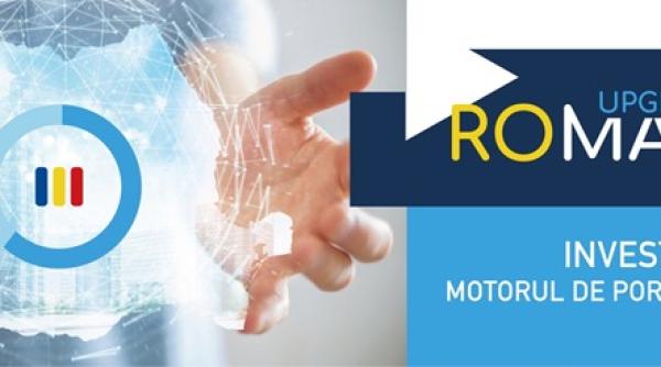 upgrade romania investitiile motorul de pornire a economiei