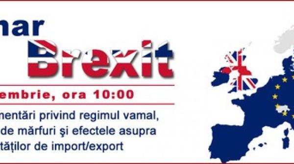 webinar brexit noile reglementari privind regimul vamal transportul de marfuri si efectele asupra activitatilor de import export