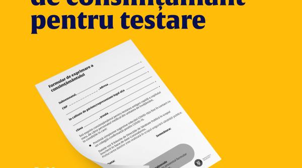 testare elevi scoala regasiti aici formularul de exprimare a consimtamantului parintilor