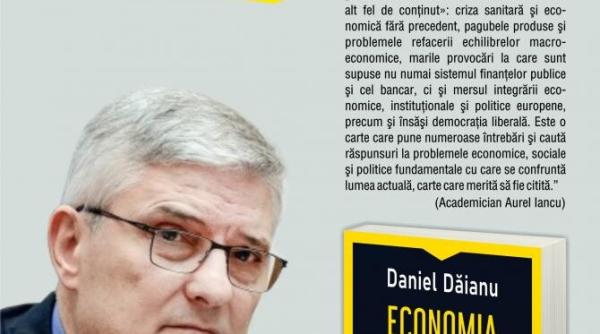 daniel daianu lanseaza economia si pandemia ce urmeaza