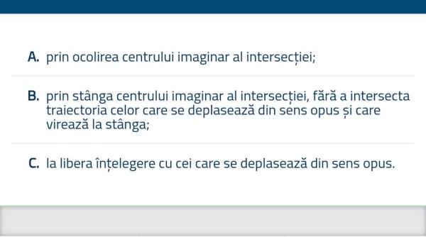 cei mai multi soferi raspund gresit la intrebarea de mai jos si vireaza la fel tu stii raspunsul corect