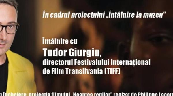 intalnire la muzeu cu tudor giurgiu directorul tiff