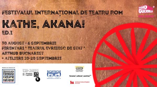 kathe akana primul festival international de teatru rom din romania