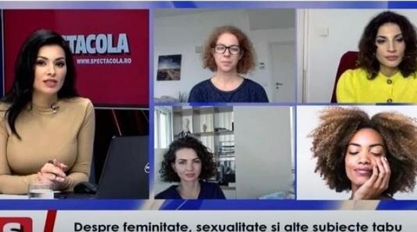 despre feminitate sexualitate si alte subiecte tabu ioana ginghina nora neghina si dr daniela diveica la interviurile spectacola
