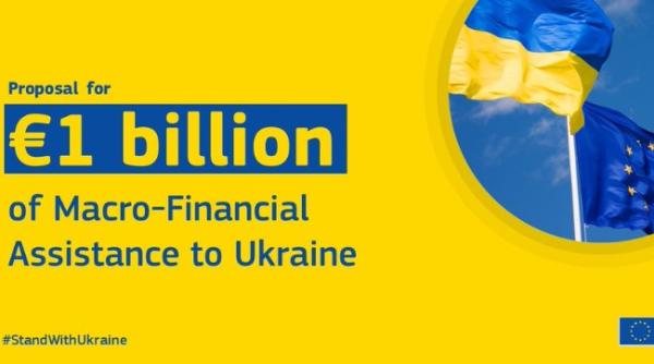 ursula von der leyen propunem asistenta macrofinanciara pentru ucraina in valoare de 1 miliard de euro