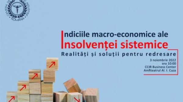 ccir organizeaza conferinta indiciile macro economice ale insolventei sistemice realitati si solutii pentru redresare