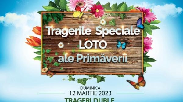 loto 6 49 rezultatele tragerilor speciale ale primaverii de duminica 12 martie 2023
