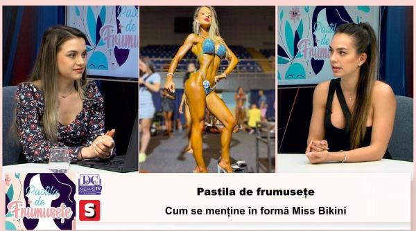 pastila de frumusete cum se mentine in forma miss bikini video