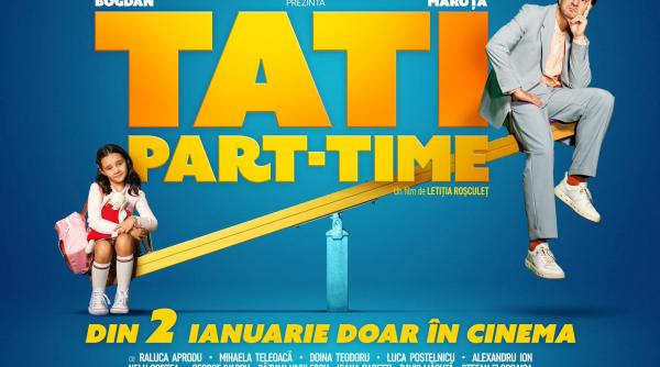tati part time lectia de parenting de pe marile ecrane este pe locul 1 in box office eva maruta si alex bogdan fac ravagii in prima saptamana de la lansare