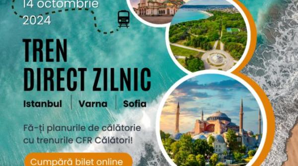 trenuri cfr zilnice pentru istanbul varna si sofia din 14 iunie poti calatori catre turcia pentru 56 de euro