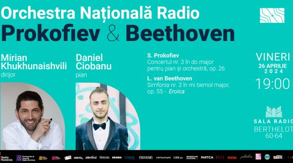 simfonia nr 3 de beethoven si concertul nr 3 pentru pian de prokofiev la sala radio vineri 26 aprilie